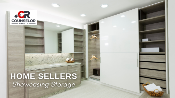 Showcase Storage When Selling - Counselor Realty
