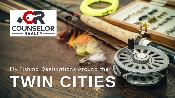 Fly Fishing Destinations - Twin Cities - Counselor Realty